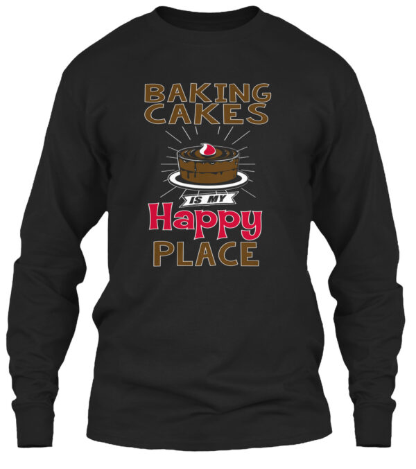 Baking Cakes Is My Happy Place Shirt - Image 2