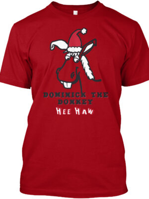 Dominick The Italian Christmas Donkey Shirt