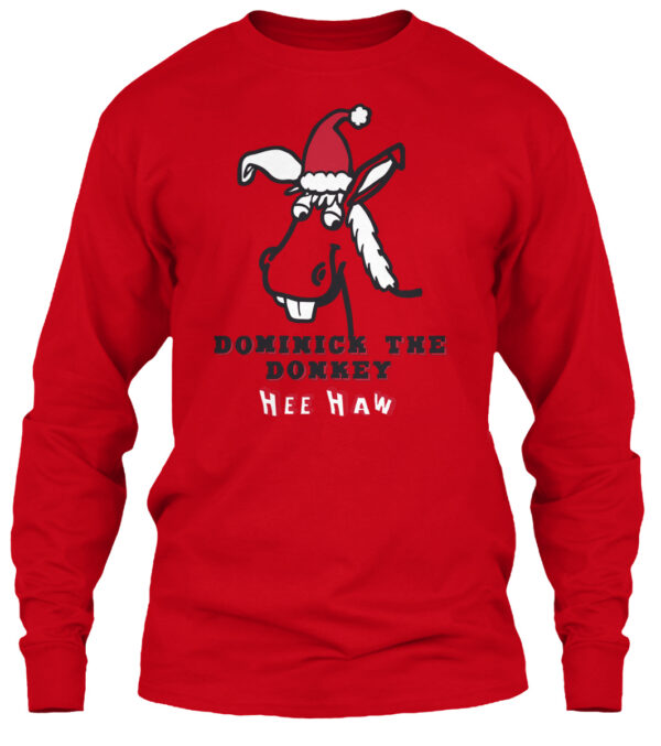 Dominick The Italian Christmas Donkey Shirt - Image 3
