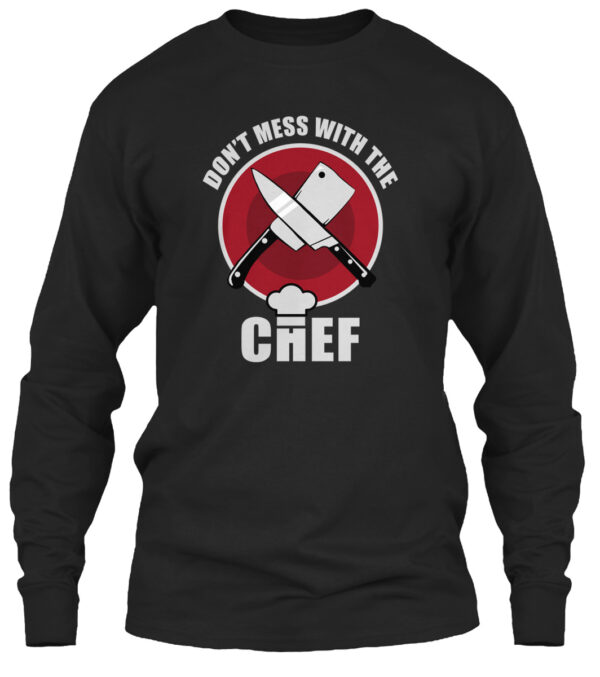 Don'T Mess With The Chef T-Shirt - Image 3
