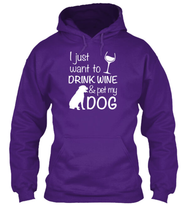 Drink Wine And Pet My Dog Funny Shirt - Image 3