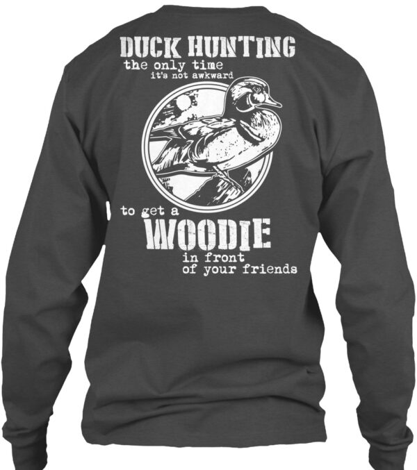Duck Hunting The Only Time Shirt - Image 4