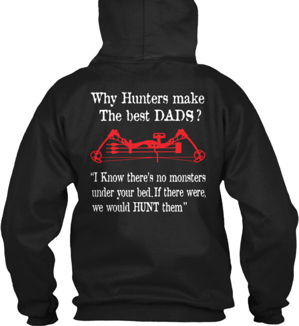 Hunters Make The Best Dads Shirt - Image 2