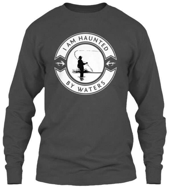I Am Haunted By Waters Shirt - Image 4