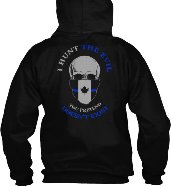 I Hunt The Evil Thin Blue Line Canada Hunting Shirt - Image 2