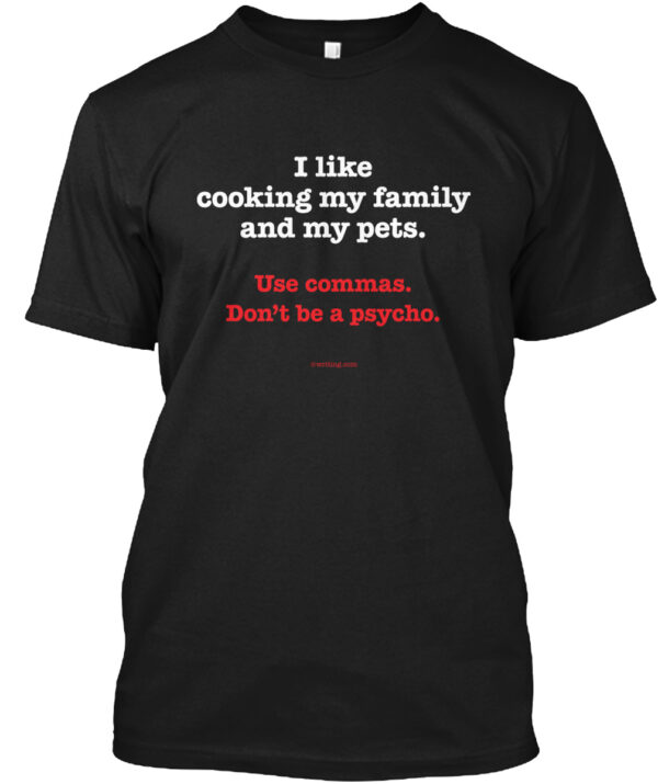 I Like Cooking My Family And My Pets Shirt