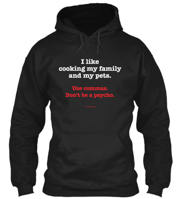 I Like Cooking My Family And My Pets Shirt - Image 2