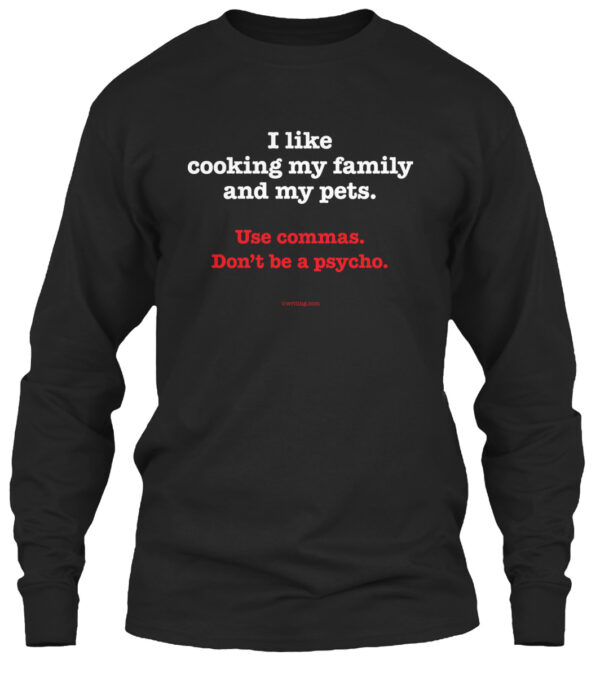 I Like Cooking My Family And My Pets Shirt - Image 3