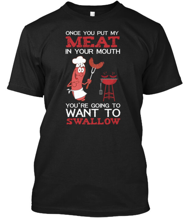 Meat In Your Mouth Bbq Tshirt