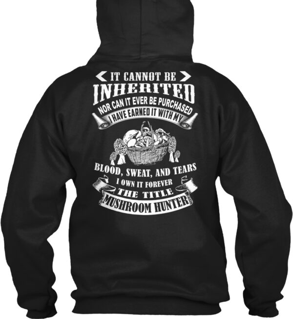 Mushroom Hunter Gift Forever The Title Shirt - Image 2