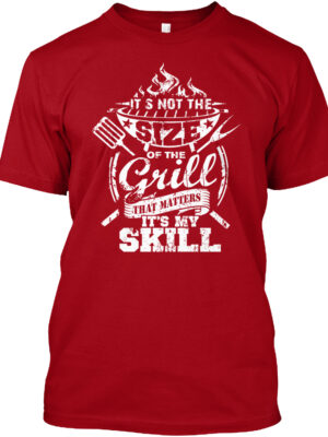 Not The Size But The Skill Shirt